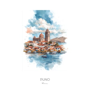 Puno Peru Watercolor Art Print - Skyline Cityscape Wall Art - Travel Gift Home Decor Lake Titicaca Landscape