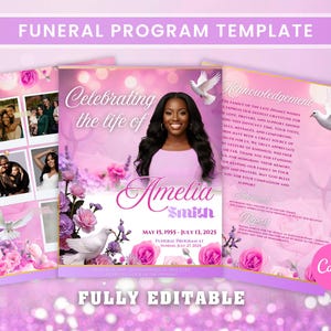 May include: A funeral program template in shades of pink, featuring a photo of a woman, floral accents, and doves. The text includes "Celebrating the life of Amelia Smith" and "Funeral Program Template". The design is fully editable.