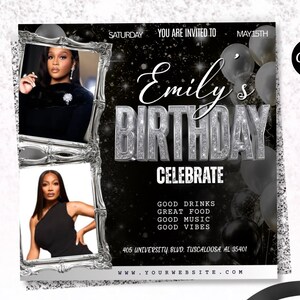 Pode incluir: Um folheto de convite de aniversário preto e prateado com duas fotos emolduradas de uma pessoa com roupa preta. O texto diz Emily's Birthday, Celebrate, Good Drinks, Great Food, Good Music, Good Vibes, e inclui data e endereço.