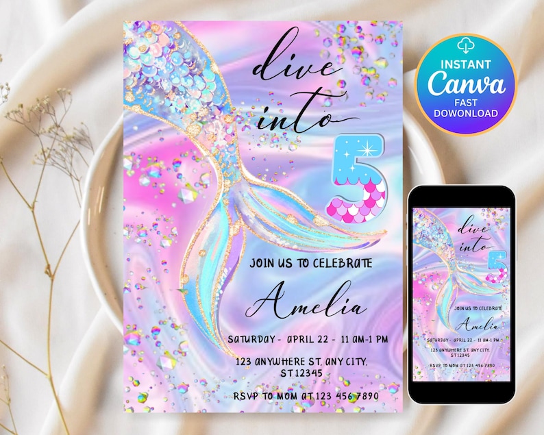 May include: A mermaid-themed invitation with a shimmering, iridescent design. The invitation features a mermaid tail, the text "dive into 5", and event details. A smartphone displays the invitation design. The invitation is for Amelia's birthday.