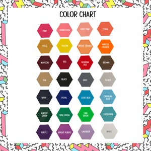 May include: A color chart with a white background and a colorful geometric pattern border. The chart displays a variety of colors in hexagonal shapes, including pink, yellow, orange, green, and blue, with the name of each color printed below.