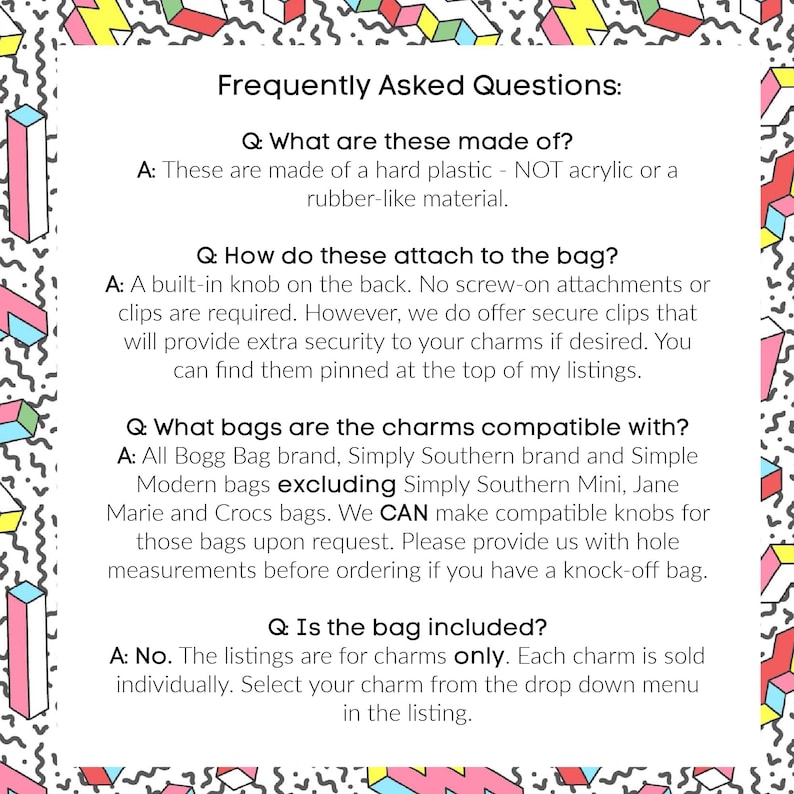 May include: White background with a colorful geometric pattern. The image contains text that reads "Frequently Asked Questions" and answers questions about the product's material, attachment method, bag compatibility, and if the bag is included.