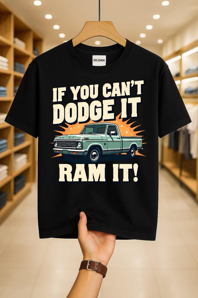 Exciting If You Can T Dodge It Ram It Pictures