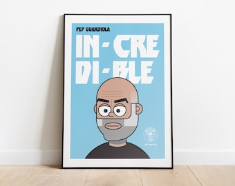 Pep Guardiola Incredible Manchester City A3 Wall Art Poster: 12x17"