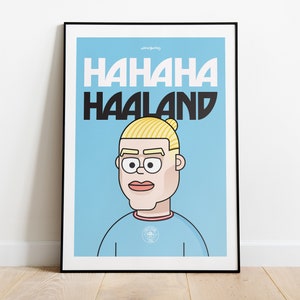 Pôster de arte de parede Erling Ha Ha Ha Haaland Manchester City A3: 12x17"