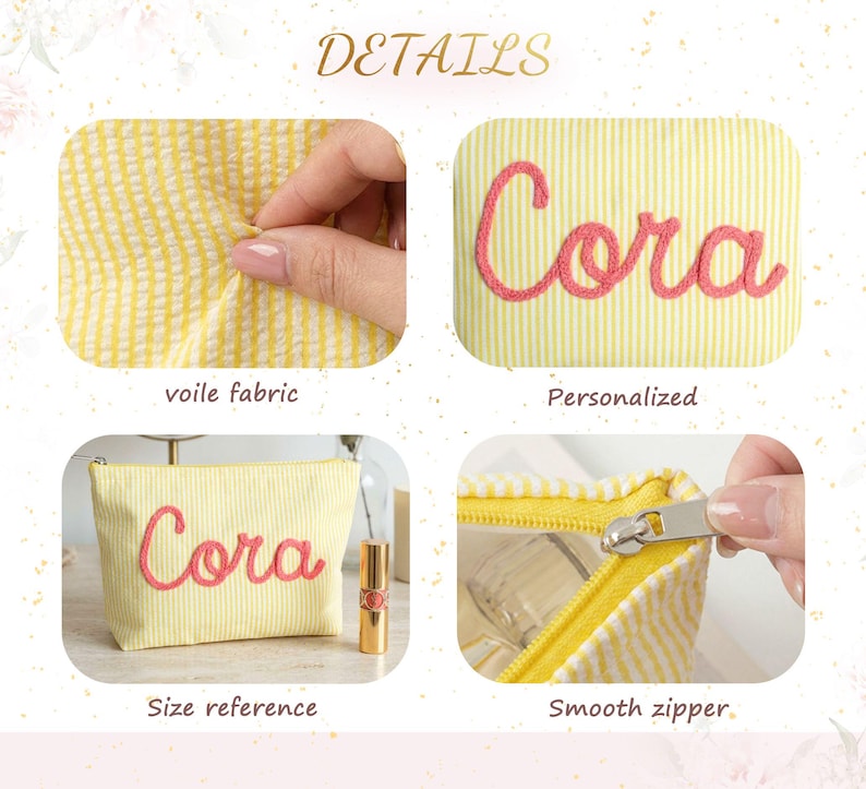 May include: A yellow and white striped cosmetic bag with the name "Cora" embroidered in pink. The bag features a smooth zipper and is made of voile fabric. The image also shows a size reference.