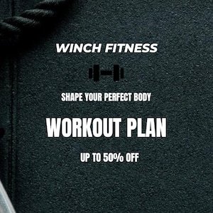 May include: Black and white graphic with the text "Winch Fitness" and a dumbbell icon. The text "Shape your perfect body" and "Workout Plan" are also included. The text "Up to 50% off" is at the bottom of the graphic.