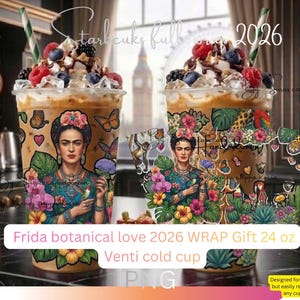 Botanical Frida Kahlo Cold Cup Wrap 24oz Venti | Full Wrap PNG | Strbucks cold cup 24oz | Floral Butterfly Cactus Wrap |  Download