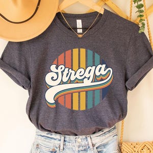 Strega Tee, Italian Witch Shirt Gift For Her Halloween TShirt Stregheria Witch Shirt Goth Shirt Bruja Pagan Witchcraft Shirt