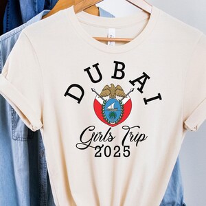 Dubai girls Trip Tee, Dubai girls Trip, Dubai T Shirt, Dubai girls trip, Dubai matching shirt, girls travel shirt, Matching outfit