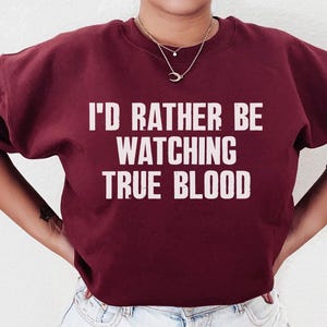 Sudadera de True Blood, camiseta de True Blood, fan de True Blood, serie True Blood, Bill Eric Sam Alcide, camiseta de fan de Vampire