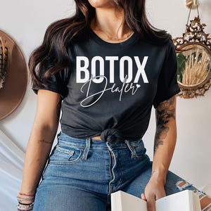 Botox Dealer Tee, sthetician,Esthetician T shirt, Esthetician Shirt, Beautician Gift, Esthetician gifts, Dermatologist