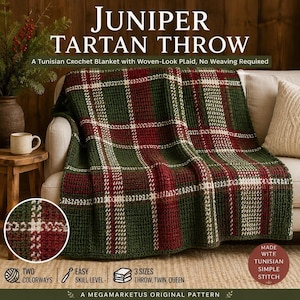 Può includere: Una coperta all'uncinetto tunisino con un motivo tartan Juniper in verde scuro, rosso intenso e bianco. Il testo recita: Juniper Tartan Throw, A Tunisian Crochet Blanket with Woven-Look Plaid, No Weaving Required, Two Colorways, Easy Skill Level, 3 Sizes, Made with Tunisian Simple Stitch.