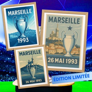 Affiches Marseille 1993 - Pack 3 Posters Collector Édition Limitée | Champions d'Europe OM