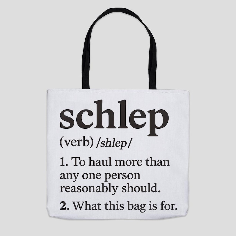 Schlep Definition Organic Canvas Tote Bag: Jewish Humor image 6
