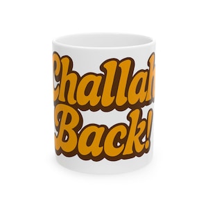 Taza Challah Back - Divertida taza de café judía de 325 ml o 440 ml, para amantes del café, regalo para amigos, festividades judías, decoración única para la cocina