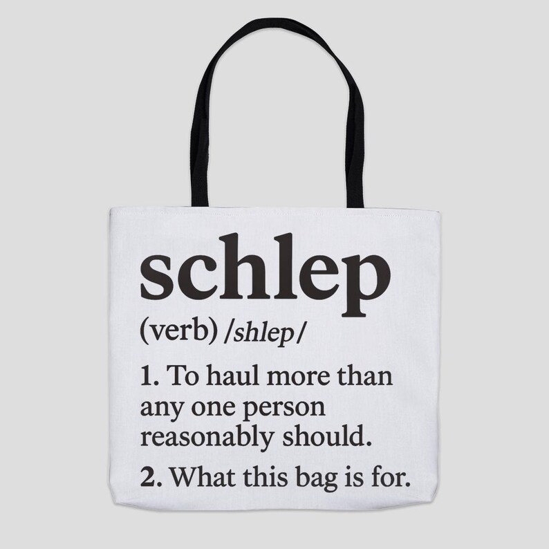 Schlep Definition Organic Canvas Tote Bag: Jewish Humor image 5