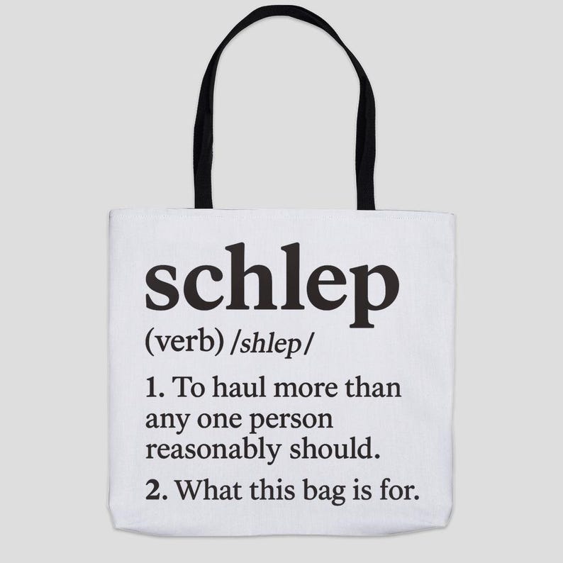 Schlep Definition Organic Canvas Tote Bag: Jewish Humor image 1
