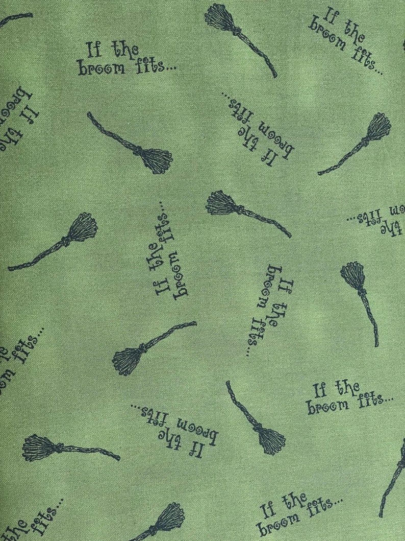 Lisa Liffick Designs Honey and Me Witch If The Broom Fits Moss Green Fabric image 2