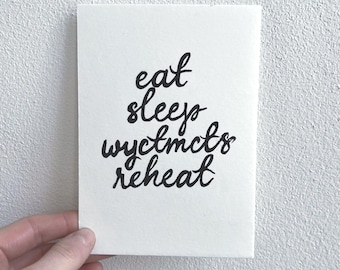 Comer Dormir wyctmcts Recalentar impresión / Obra de arte inspirada en la rivalidad acalorada / Linograbado impreso a mano