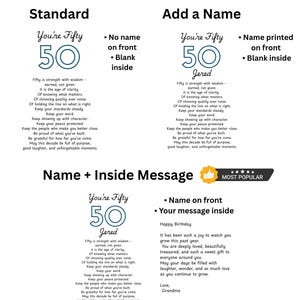 May include: An informational graphic titled Choose Your Card Style displaying three options: Standard with no name, Add a Name with a name on the front, and Name + Inside Message with a custom message inside. Each option includes the text You're Fifty.