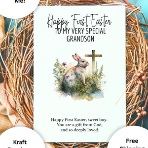 May include: A white greeting card featuring the text Happy First Easter TO MY VERY SPECIAL GRANDSON, an illustration of a rabbit in grass with a cross, and the text Happy First Easter, sweet boy. You are a gift from God, and so deeply loved.