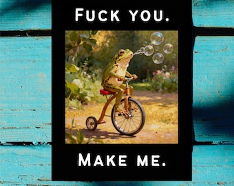 Portland Frog Says Make Me - Printable Digital Image File - Image for Print on Stickers Signs Posters - Don't Tread On Me - No Kings Tyrants