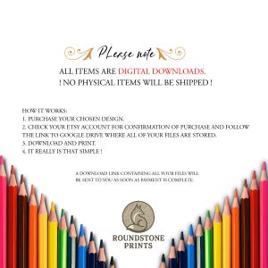 May include: White background with text: "Please note, ALL ITEMS ARE DIGITAL DOWNLOADS. ! NO PHYSICAL ITEMS WILL BE SHIPPED!" Instructions on how to download and print. Colored pencils frame the bottom.
