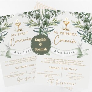 May include: Two invitations for a First Communion, one in English and one in Spanish. The design features gold lettering, a chalice, and floral and dove illustrations. The invitations are personalized with a name and date.