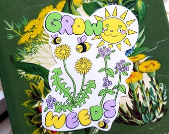 grow weeds sticker