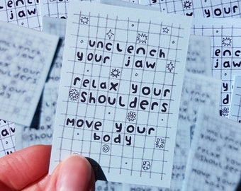 unclench your jaw relax your shoulders move your body sticker