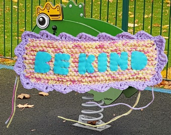 be kind knitted and crochet banner colourful wall hanging