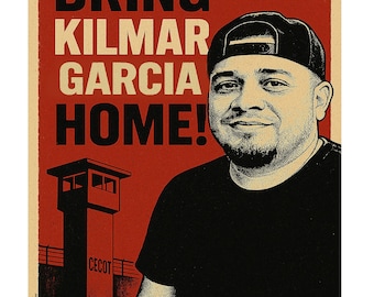 Printable Protest Poster – 22x28" – "Bring Kilmar Garcia Home"  High-Resolution Instant Digital Download