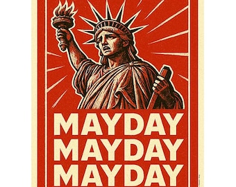 Printable Protest Poster Sign – Mayday Mayday – Instant Download Political Wall Art Retro