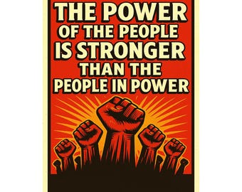 Protest Sign Poste "Power of the People" Political Art Satire Subversive Press