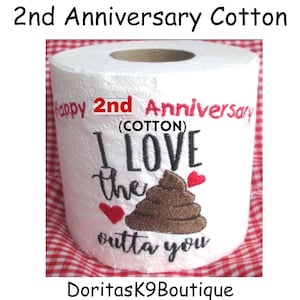 Anniversary Toilet Paper, Party Gift, Celebrate with laughter a loved one&#39;s anniversary, Any YEAR accepted, Gag Gift, Embroidered on paper