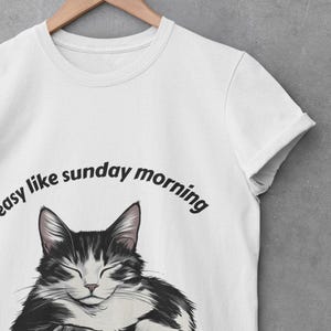 Easy Like Sunday Morning Cat T-Shirt: Relaxed Fit Unisex Tee