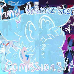 May include: A digital furry reference sheet featuring multiple character illustrations in blue, black, and red tones. The text "Furry Reference Sheet" and "Comissions!!" is written in a light blue script over the artwork.