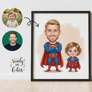 Könnte beinhalten: Gerahmtes Cartoon-Porträt eines Vaters und Kindes, die als Superhelden verkleidet sind. Der Vater hat blondes Haar und trägt einen blau-roten Superheldenanzug mit rotem Umhang. Das Kind hat braunes Haar und trägt ein ähnliches Outfit. Der Text "ready in 6 hrs" ist ebenfalls enthalten.