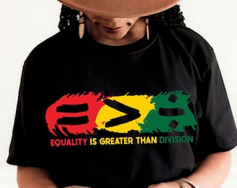 Juneteenth Png, Equality Is Greater Than Division Png, Black History Month Png, Black Teacher Png, Afro American Png, Black Lives Matter Png