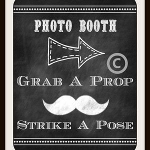 Wedding Sign / Photo Booth / Chalkboard Wedding Sign / Instant Download / Grab A Prop Strike A Pose Printable image 1