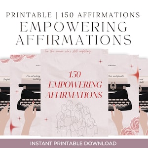 150 Afirmaciones Empoderadoras para Mujeres – Tarjetas de Afirmaciones Diarias / Descargas Digitales de Confianza y Amor Propio / Tarjetas Motivacionales
