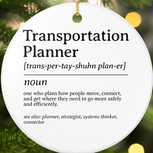Transportation Planner Christmas Ornament, Personalized Transportation Planner Xmas Ornament, Transportation Planner Graduation Gift