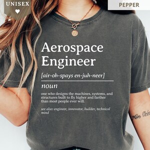 Aerospace Engineer Shirt Comfort Colors® Funny Definition Sweatshirt Engineering Hoodie Aviation Tee Engineer Graduation Gift Dad T-Shirt