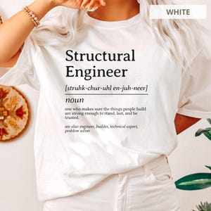White t-shirt with "Structural Engineer" definition printed in black text.