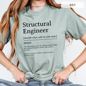 Green t-shirt with "Structural Engineer" definition.