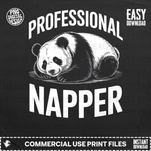 Może przedstawiać: Czarno-biała ilustracja leżącej pandy. Tekst nad pandą brzmi "PROFESSIONAL", a tekst poniżej "NAPPER". Obraz zawiera również tekst "PNG DIGITAL DESIGN" i "EASY DOWNLOAD".