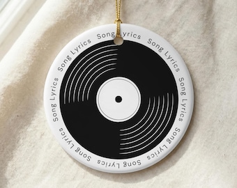 Custom Song Lyrics Ornament Personalized Vinyl Record Music Lover Gift Ceramic Christmas Ornament Gift for Music Lover Custom Song Ornament