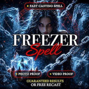 May include: A digital graphic featuring a dark-haired figure with glowing red eyes, surrounded by icy chains and crystalline structures. Text overlays include FAST CASTING SPELL, FREEZER Spell, PHOTO PROOF, VIDEO PROOF, and GUARANTEED RESULTS OR FREE RECAST.