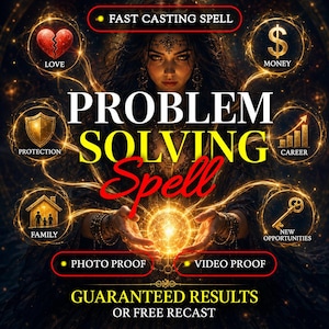 Pode incluir: Um gráfico digital com o texto FAST CASTING SPELL, PROBLEM SOLVING SPELL, PHOTO PROOF, VIDEO PROOF, GUARANTEED RESULTS OR FREE RECAST. Ícones representam LOVE, MONEY, PROTECTION, CAREER, FAMILY e NEW OPPORTUNITIES com luz dourada.